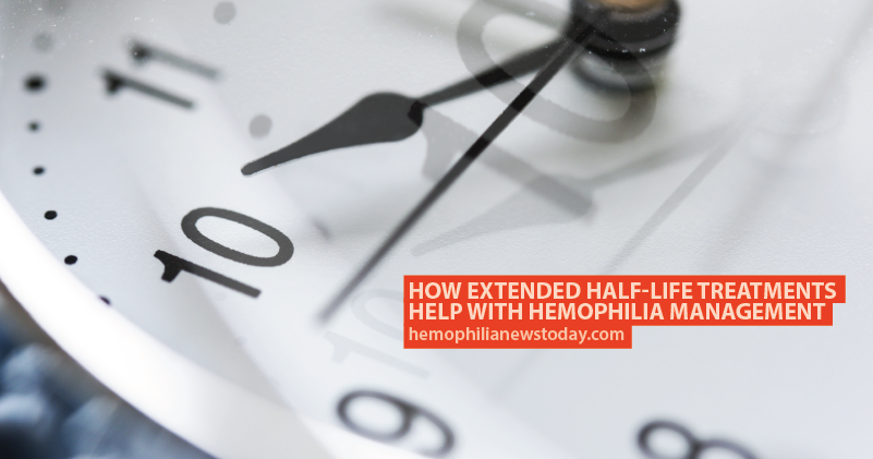 How Extended Half-Life Treatments Help With Hemophilia How Extended Half-Life Treatments Help With Hemophilia