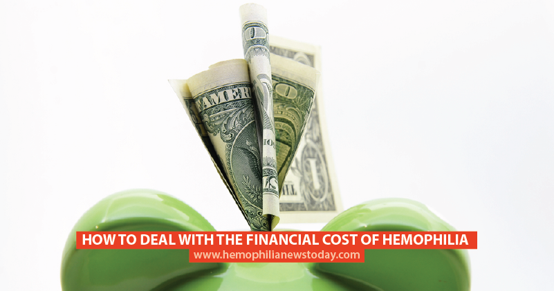 How to Deal With the Financial Cost of Hemophilia ...